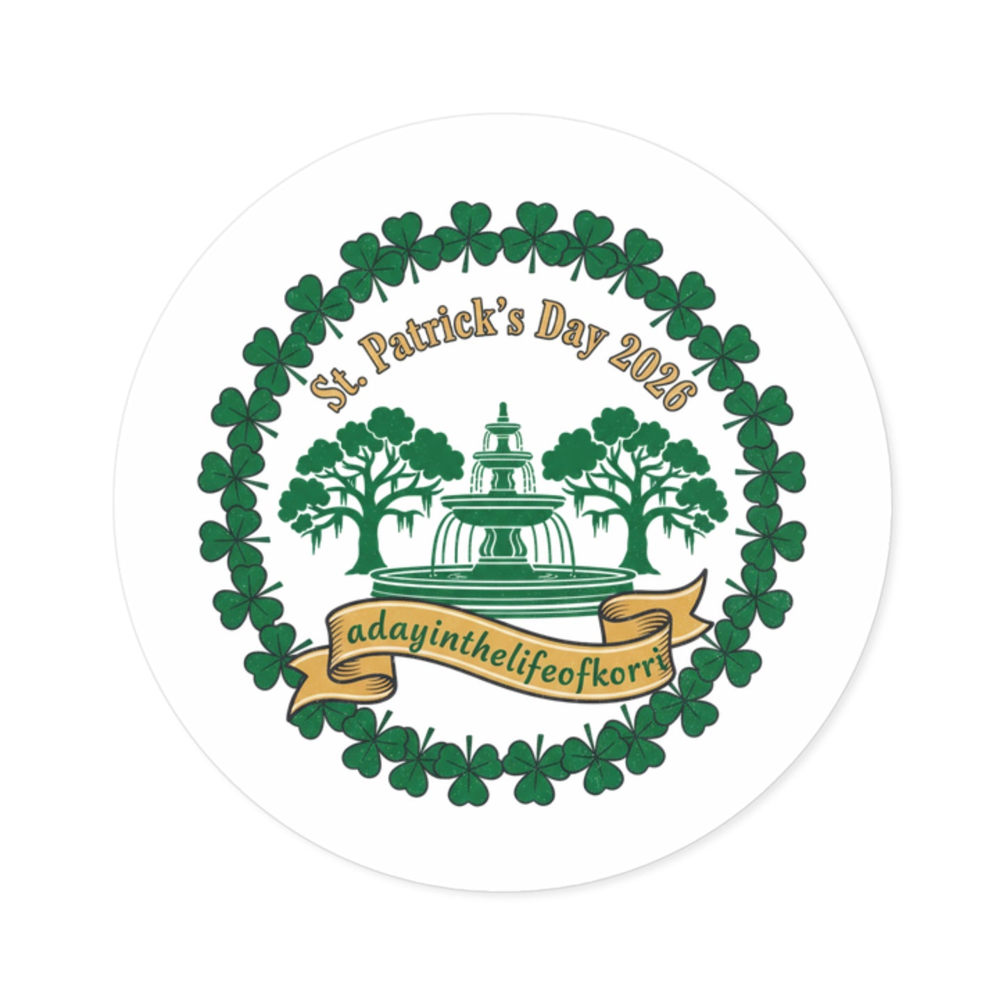 St. Patrick's Day 2023 Round Sticker — Shamrock Wreath Fountain Design