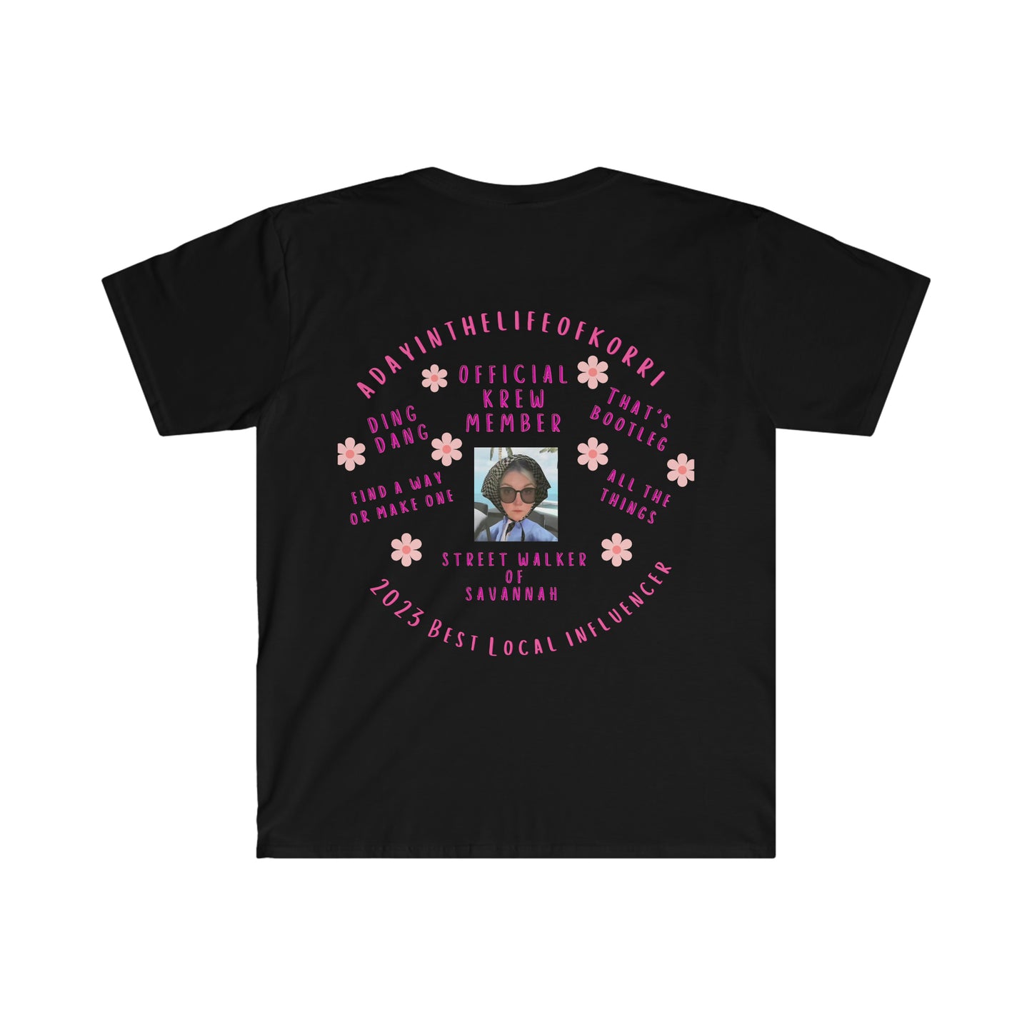 adayinthelifeofkorri Sayings Tshirt
