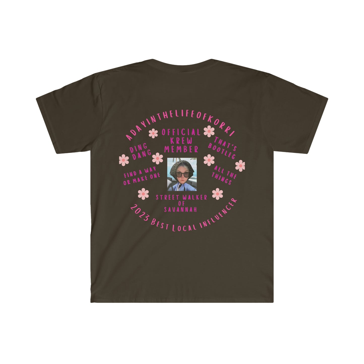 adayinthelifeofkorri Sayings Tshirt