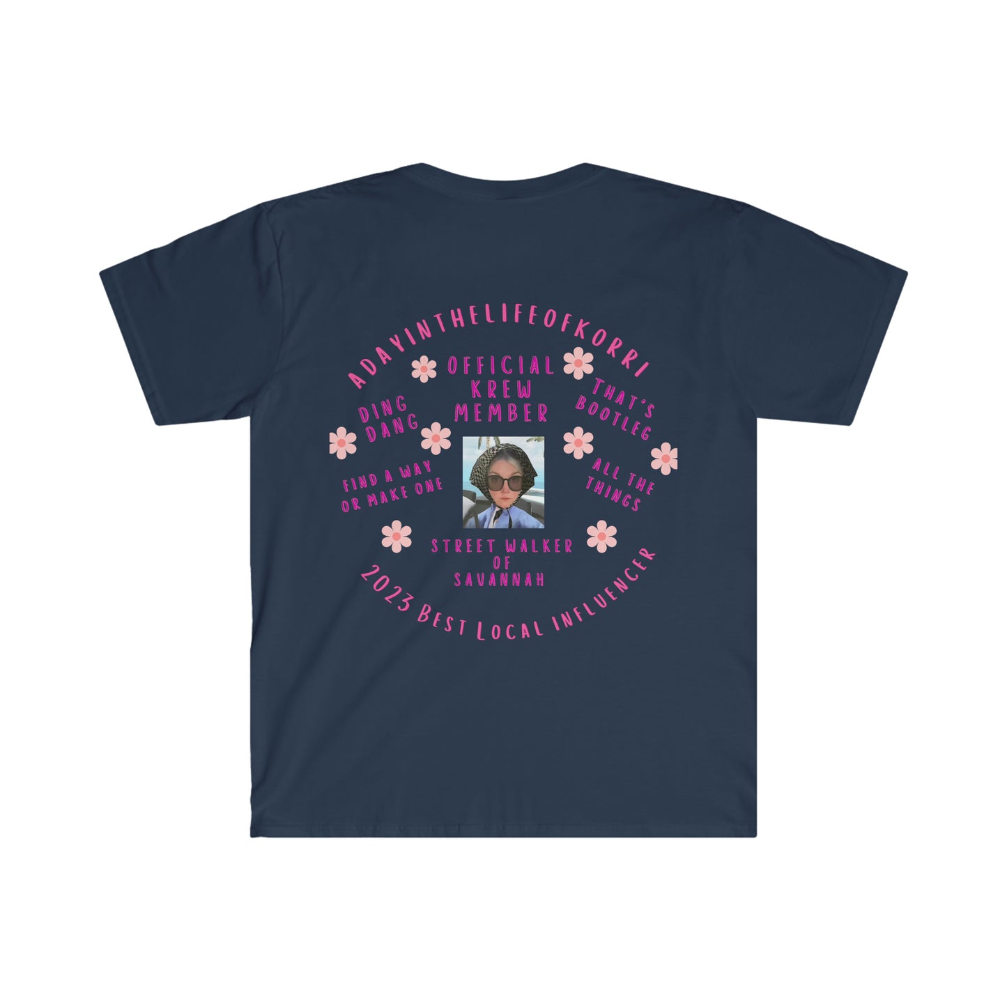 adayinthelifeofkorri Sayings Tshirt