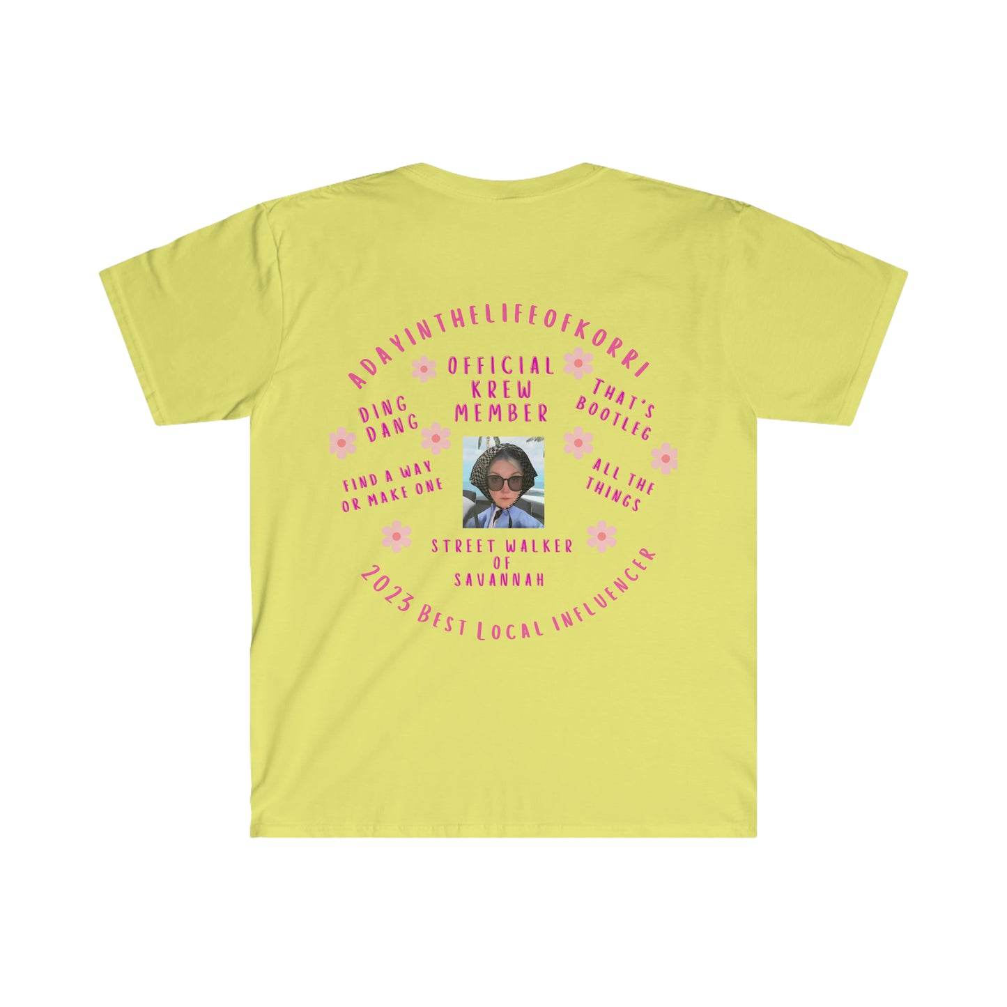adayinthelifeofkorri Sayings Tshirt