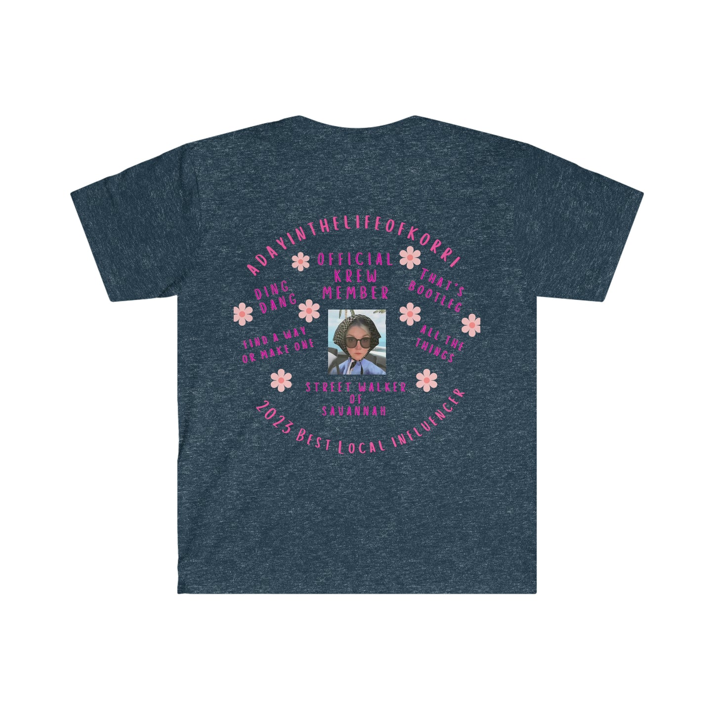 adayinthelifeofkorri Sayings Tshirt