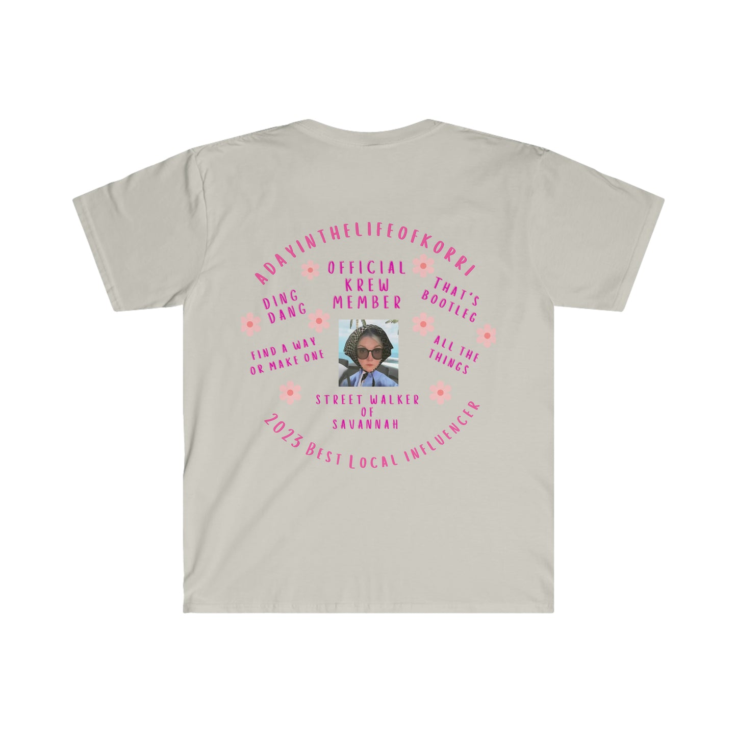 adayinthelifeofkorri Sayings Tshirt