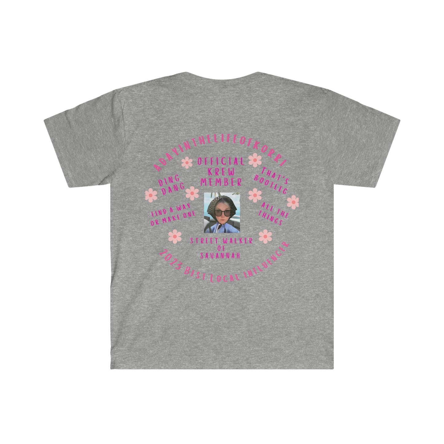 adayinthelifeofkorri Sayings Tshirt