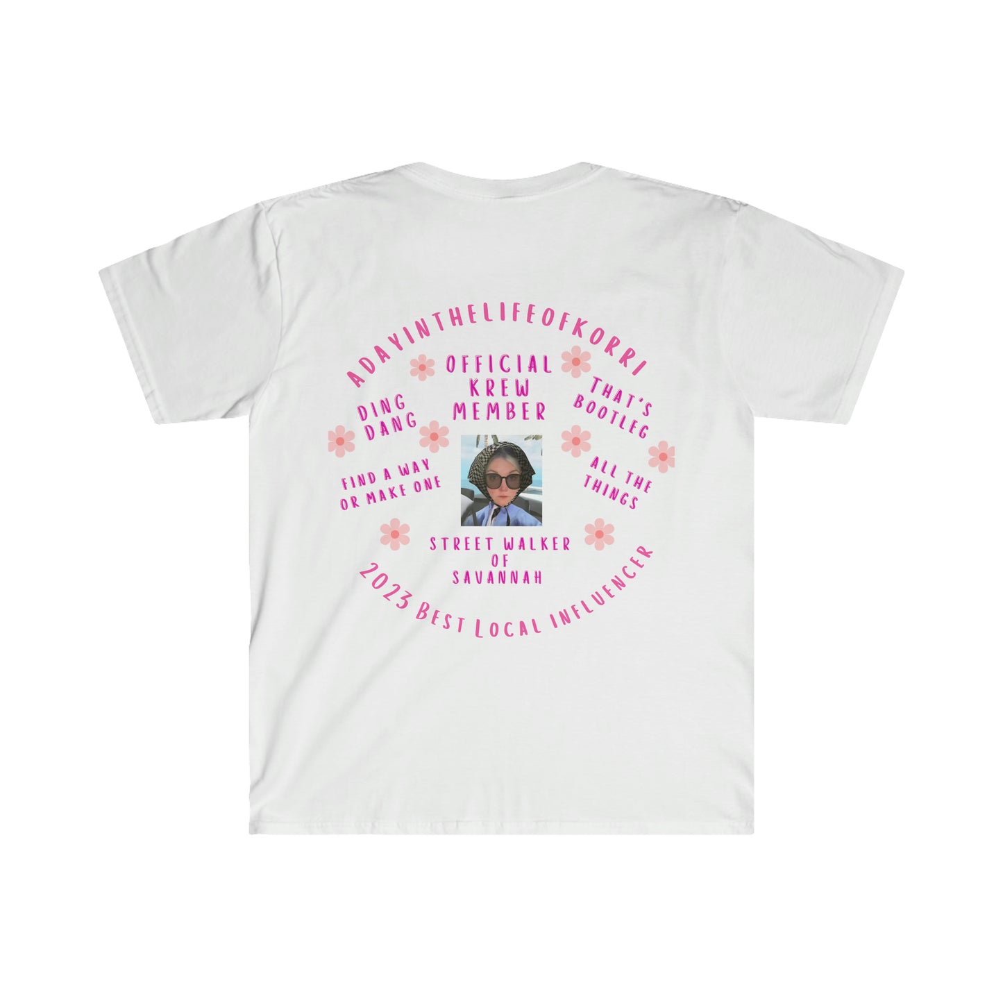 adayinthelifeofkorri Sayings Tshirt